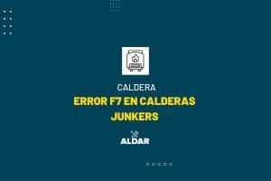 erro f7 en calderas junkers