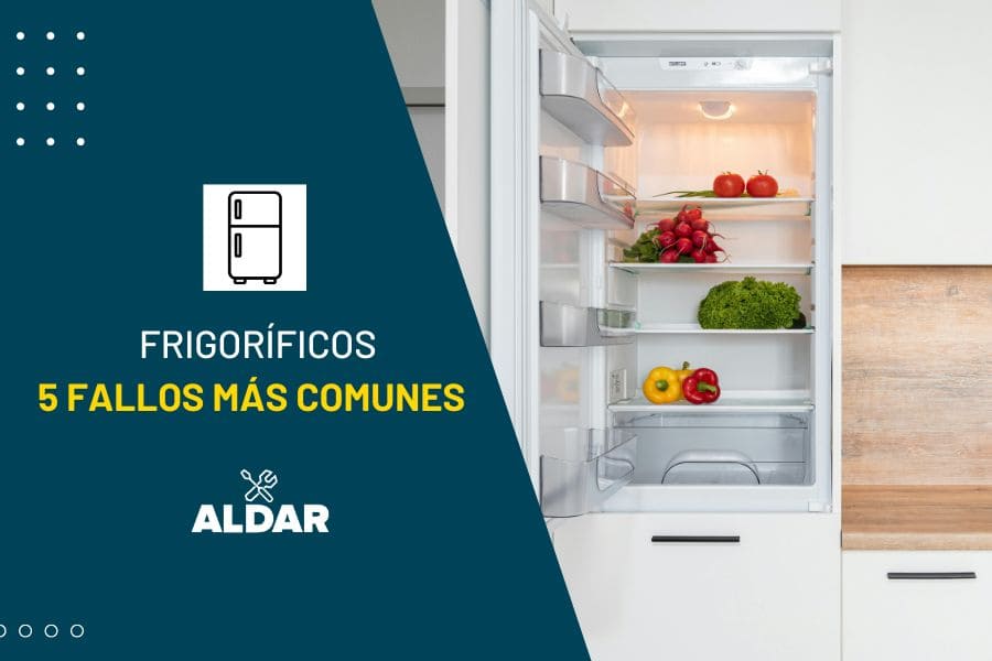 los 5 fallos más comunes en frigoríficos
